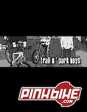 Trail And Park Boys!